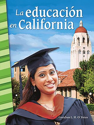 cover image of La educacion en California (Education in California) Read-along ebook